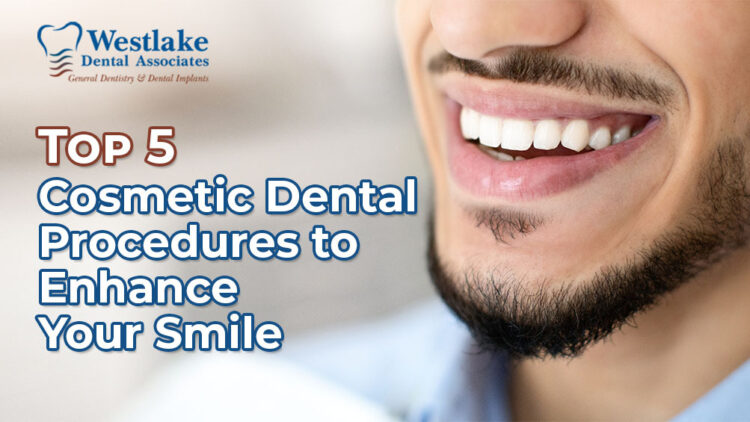 Top 5 Cosmetic Dental Procedures to Enhance Your Smile